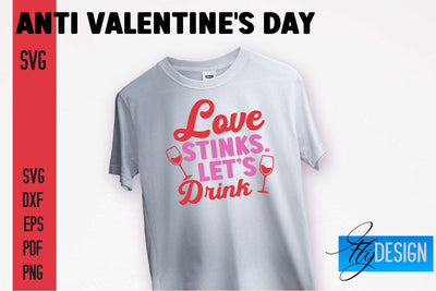 Anti Valentine's Day SVG | Quotes Design | SVG File SVG Fly Design 