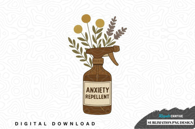 Anxiety repellent sublimation png design Sublimation Regulrcrative 