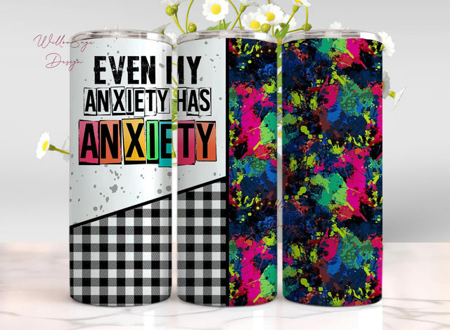 anxiety tumbler, mental health tumbler, self care tumbler, wellness tumbler Sublimation WillowSageDesign 
