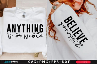 Anything Is Possible Sleeve SVG Design, Inspirational sleeve SVG, Motivational Sleeve SVG Design, Positive Sleeve SVG SVG Regulrcrative 