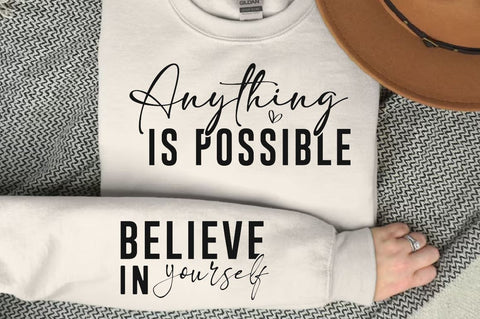 Anything is possible Sleeve SVG Design, Inspirational sleeve SVG, Motivational Sleeve SVG Design, Positive Sleeve SVG SVG Regulrcrative 
