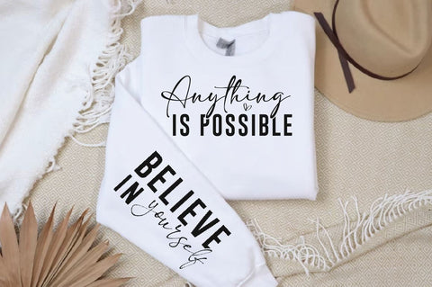 Anything is possible Sleeve SVG Design, Inspirational sleeve SVG, Motivational Sleeve SVG Design, Positive Sleeve SVG SVG Regulrcrative 