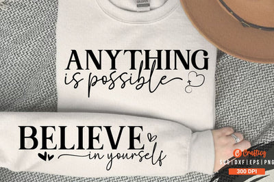 Anything Is Possible Sleeve SVG Design SVG Designangry 