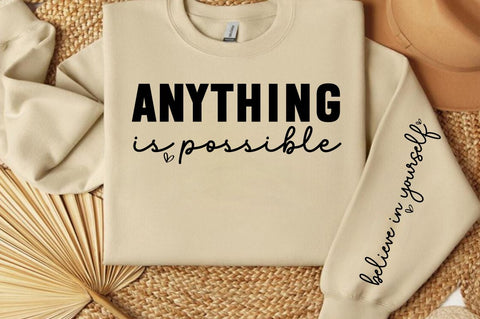 Anything is possible Sleeve SVG Design SVG Designangry 