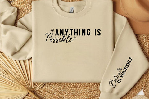 Anything is possible Sleeve Svg Design SVG Designangry 