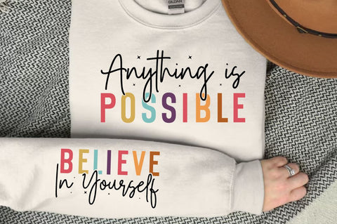 Anything Is Possible Sleeve Svg Design SVG Designangry 