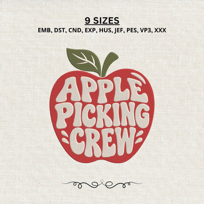 Apple Picking Crew Embroidery Design – Fall Apple Machine Embroidery File, Autumn Orchard Picking Crew Design Embroidery/Applique DESIGNS PatternFeed8 