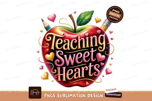 Apple Teaching Sweethearts Back To School Sublimation Designangry 