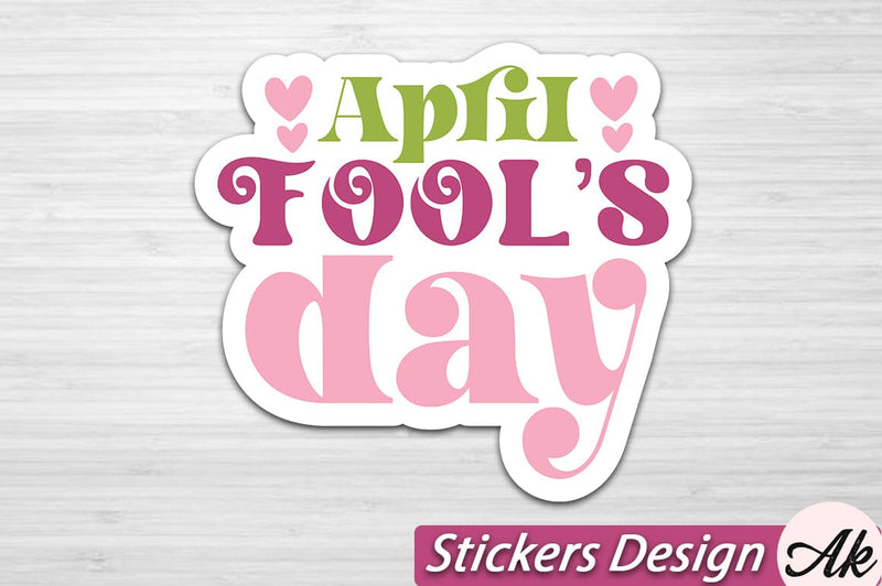 April fools day Stickers Design SVG akazaddesign 