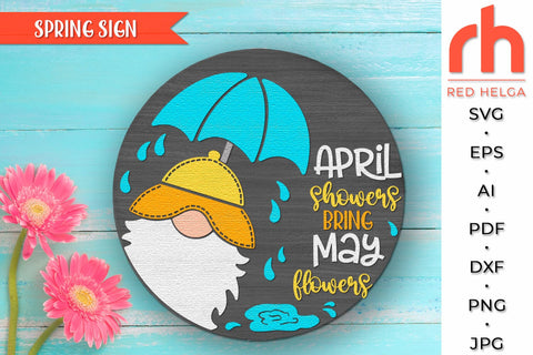 April Showers Bring May Flowers SVG, Layered Door Sign DXF SVG RedHelgaArt 
