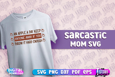 arcastic Mom SVG Design | Sarcastic Quotes SVG Design v.2 SVG The T Store Design 