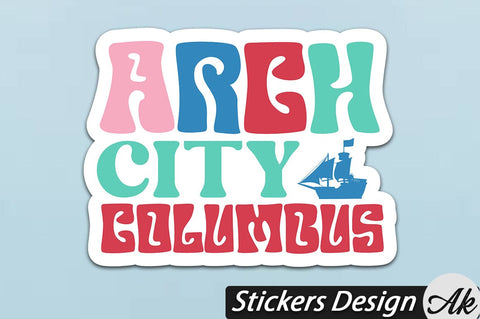 Arch city Columbus Stickers Design SVG akazaddesign 
