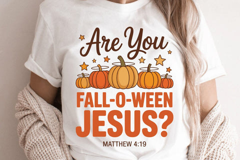 Are You Fall-o-ween Jesus Matthew 419 SVG Angelina750 