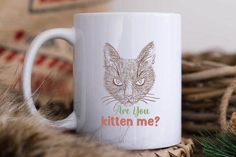 are you kitten me SVG Angelina750 