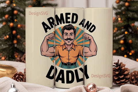 Armed and Dadly 20oz Tumbler Wrap Sublimation DesignSVG 