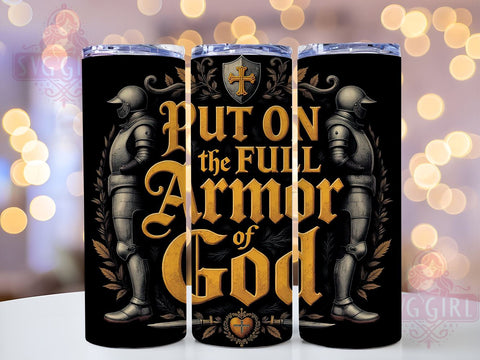 Armor of God Christian Tumbler Wrap, Armor of God Tumbler, Religious Drinkware, Sublimation Cup, Faith-Based Tumbler, Bible Verse Tumbler, Spiritual Gift Tumbler Sublimation SvggirlplusArt 