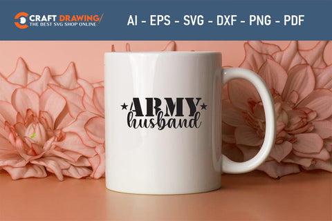 Army Husband Svg, Military Svg, Patriotic Svg, Veteran Png, Soldier Svg, Army Svg, Veterans Day Svg - Printable, Cricut & Silhouette Files SVG Debashish Barman 
