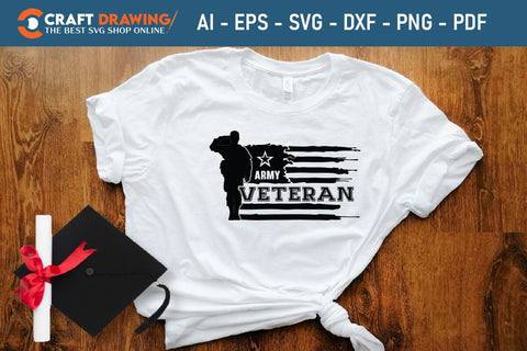 Army Veteran Svg, Military Svg, Patriotic Svg, Veteran Png, Soldier Svg, Army Svg, Veterans Day Svg - Printable, Cricut & Silhouette Files SVG Debashish Barman 