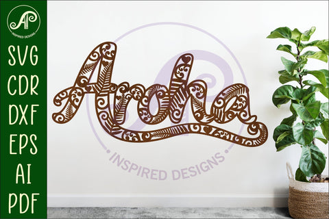 Aroha wall sign svg laser cut SVG APInspireddesigns 