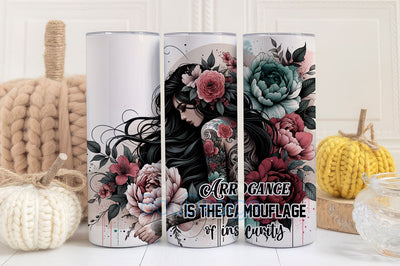 Arrogance is The Camouflage of Insecurity Camouflage Tumbler Sublimation Design, Camo 20oz Skinny Tumbler Wraps Sublimation BouDesign 