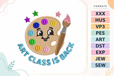 Art Class Is Back Back To School Quote Embroidery Design Embroidery/Applique DESIGNS sg embroidery 