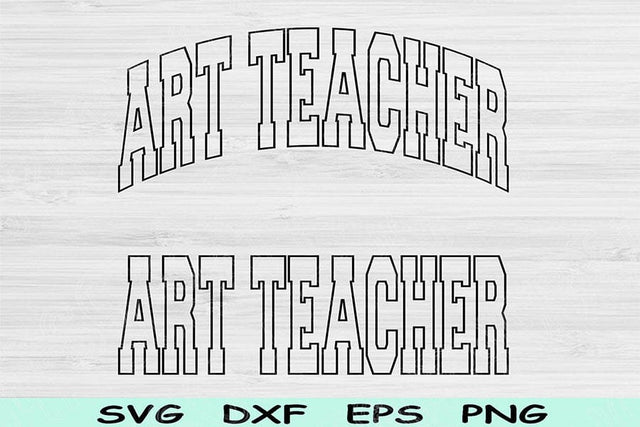 Art Teacher Svg Dxf Cut File, Art Teacher Png, Teacher Shirt Svg Files For Cricut, Back To School Svg Block Text Sublimation Digital Designs SVG TiffsCraftyCreations 