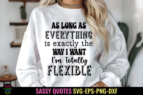 As long As I Sassy Tshirt SVG I Funny SVG I Sarcastic SVG SVG Happy Printables Club 
