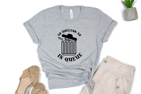 As Useless As the Ueue in Queue, Funny Quote SVG SVG CraftLabSVG 