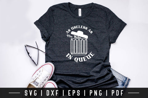 As Useless As the Ueue in Queue, Funny Quote SVG SVG CraftLabSVG 
