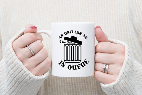 As Useless As the Ueue in Queue, Funny Quote SVG SVG CraftLabSVG 