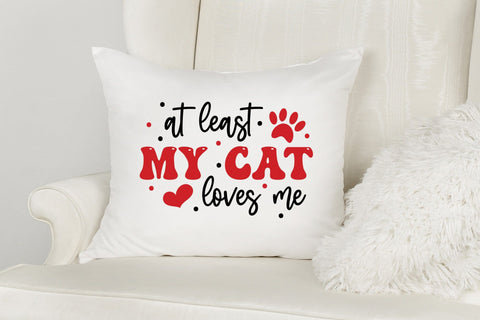 At Least My Cat Loves Me, Anti Valentine SVG SVG CraftLabSVG 