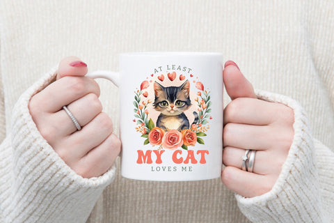 At Least My Cat Loves Me PNG Sublimation Sublimation CraftLabSVG 