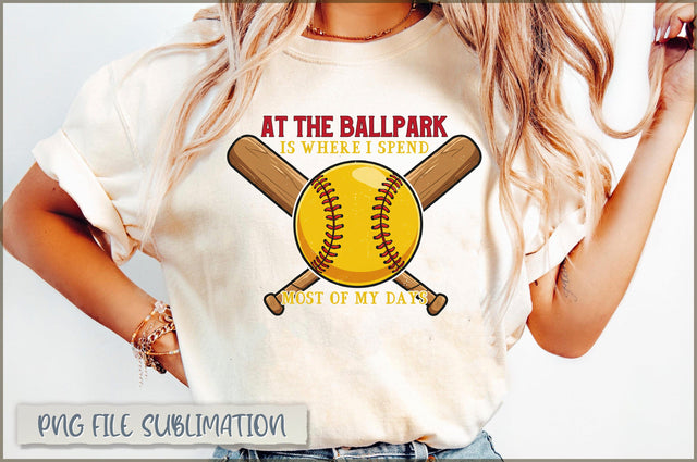 At the ballpark is where i spend most of my days Sublimation Sublimation Shetara Begum 
