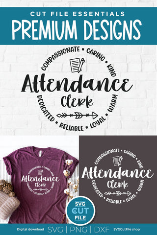 Attendance Clerk svg for shirts or tote bags SVG SVG Cut File 