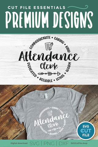 Attendance Clerk svg for shirts or tote bags SVG SVG Cut File 