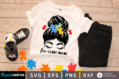Au-some mom svg design SVG Regulrcrative 