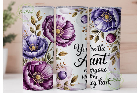 Aunt Everyone Wishes 20oz Tumbler Wrap Sublimation PixelChick 