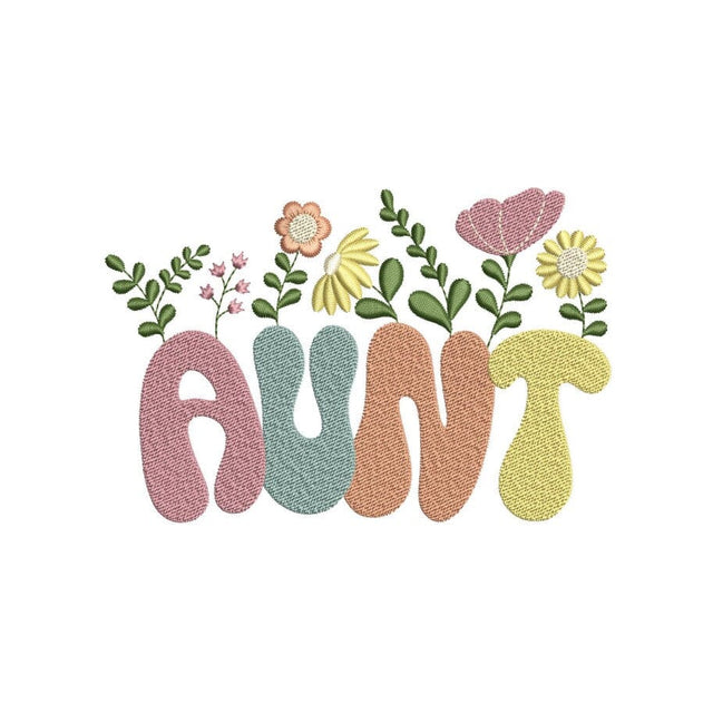 Aunt Flower Embroidery Design, Groovy Aunt Embroidery Design, 4 sizes, Instant Download Embroidery/Applique DESIGNS Nino Nadaraia 