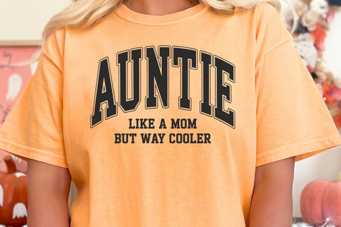 Auntie Like A Mom But Way Cooler SVG, PNG, Cricut, Silhouette SVG DesignDestine 