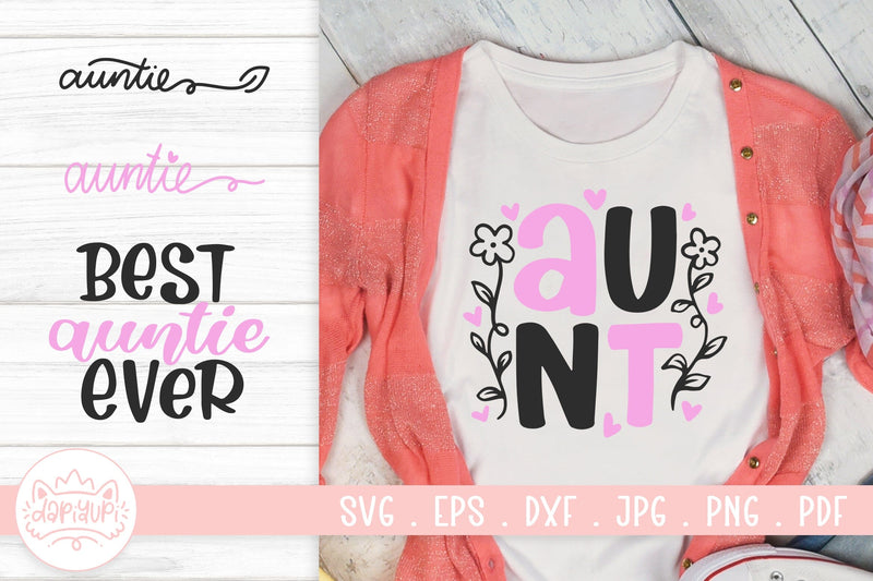 Auntie Quotes SVG Cut File SVG dapiyupi store 