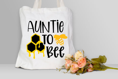 Auntie to bee Svg design SVG Regulrcrative 