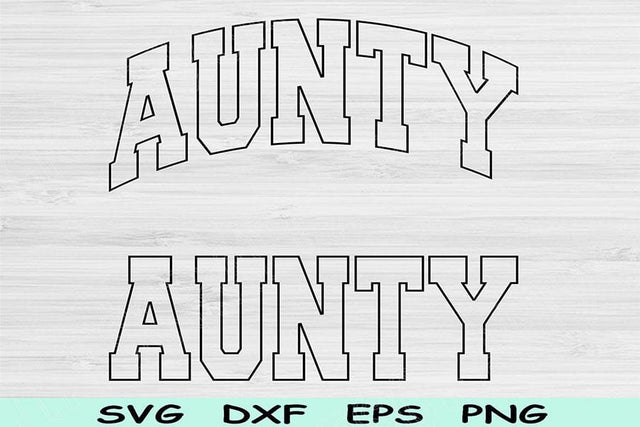 Aunty Svg Png Cut File, Auntie Svg, Aunt Svg Files For Cricut, Aunty Shirt Svg, Cool Aunt Svg, New Aunt Svg Block Sublimation Digital Design SVG TiffsCraftyCreations 