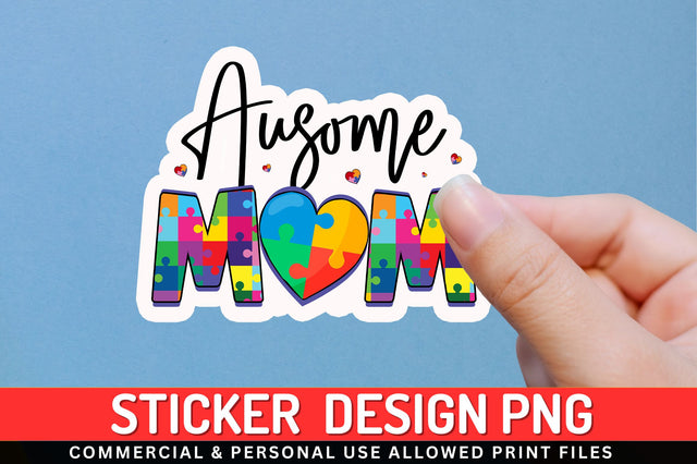 Ausome mom Sticker Design Sublimation Regulrcrative 