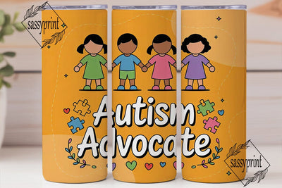 Autism Advocate 20oz Tumbler Wrap Sublimation sassyprint 