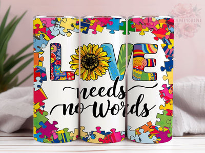 Autism Awareness 20oz Tumbler Wrap PNG, Love Needs No Words Tumbler Png, Straight & Tapered Tumbler Wrap, Instant Digital Download Sublimation Li Zamperini 