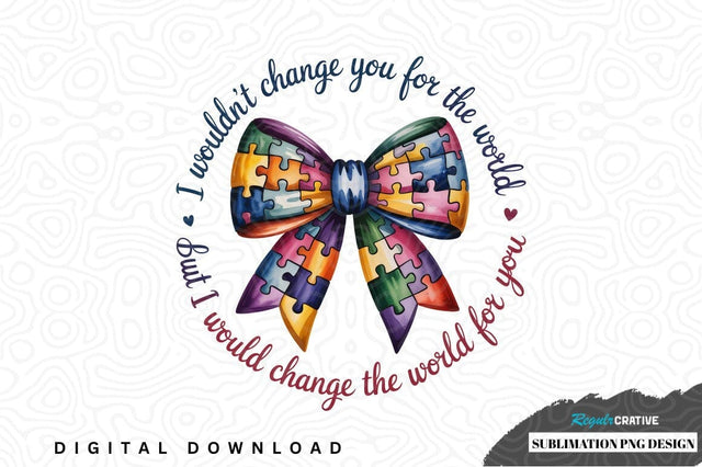 Autism awareness sublimation png design Sublimation Regulrcrative 