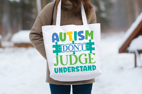 Autism dont judge understand SVG Design SVG Designangry 