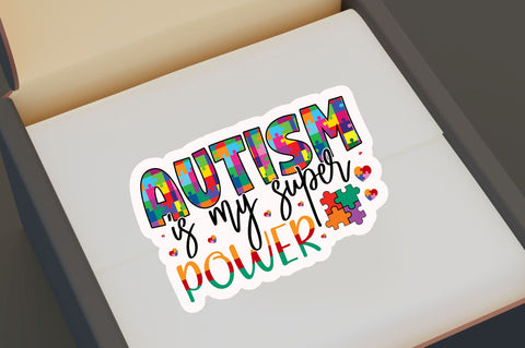 Autism is my Sticker Design Sublimation Regulrcrative 