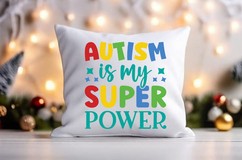 Autism is my super power SVG Design SVG Designangry 