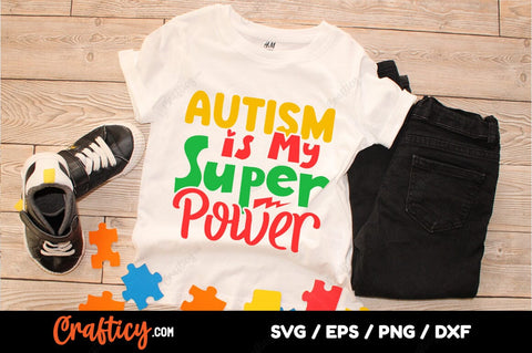 Autism is my super power SVG Design SVG Designangry 
